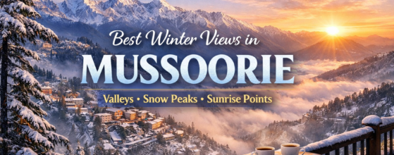 Best Winter Views in Mussoorie