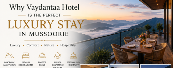 Best Luxury Hotel In Mussoorie
