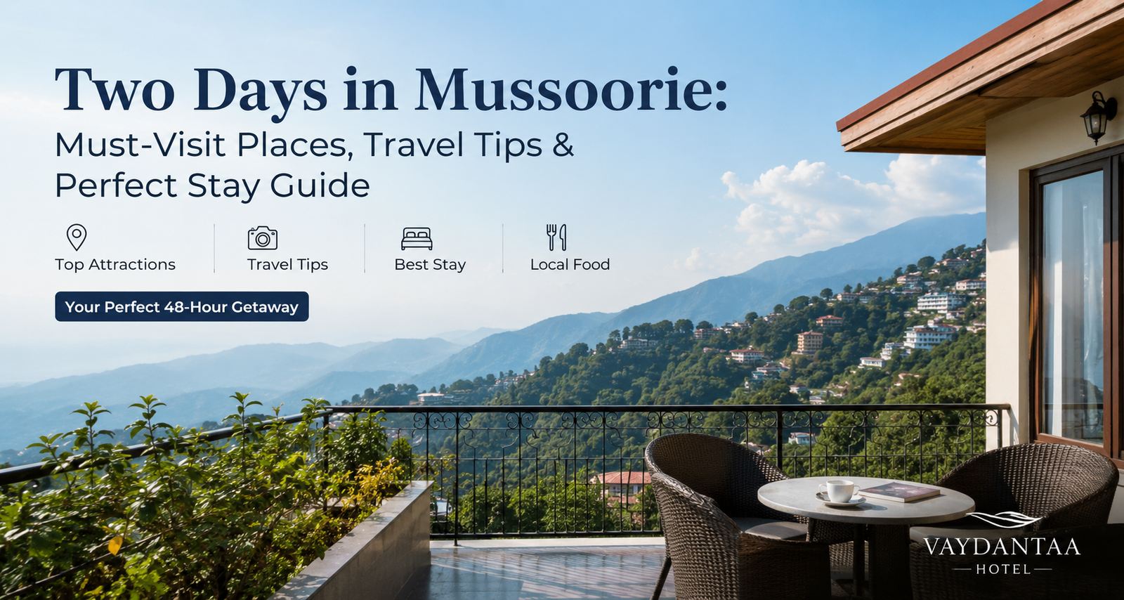 Two Days in Mussoorie