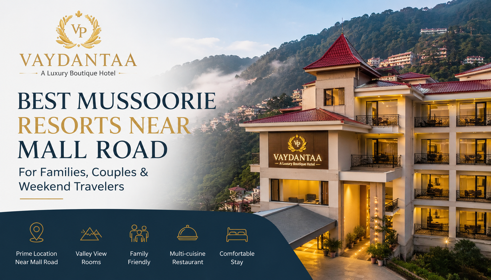 Best Mussoorie Resorts Near Mall Road for Families