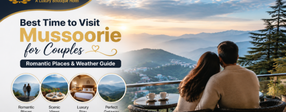 Best Time to Visit Mussoorie for Couples