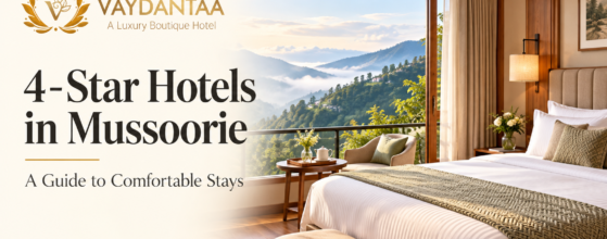 Boutique 4-Star Stays in Mussoorie